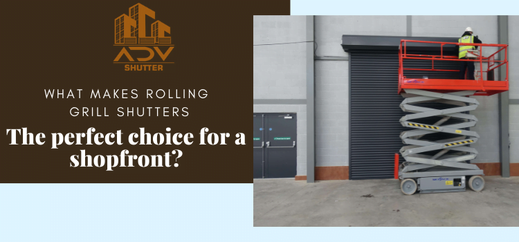 What-makes-rolling-grill-shutters-the-perfect-choice-for-a-shopfront