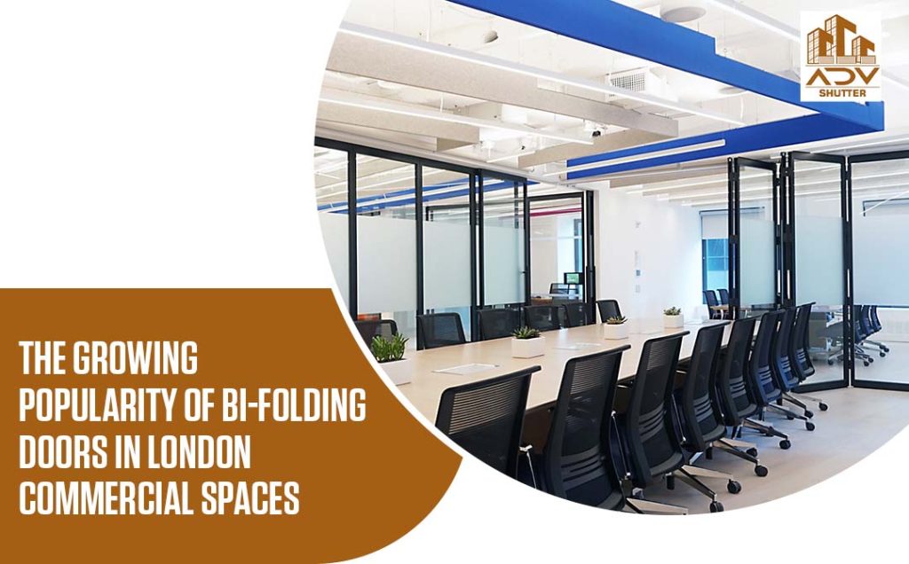 The Growing Popularity of Bi-Folding Doors in London Commercial Spaces